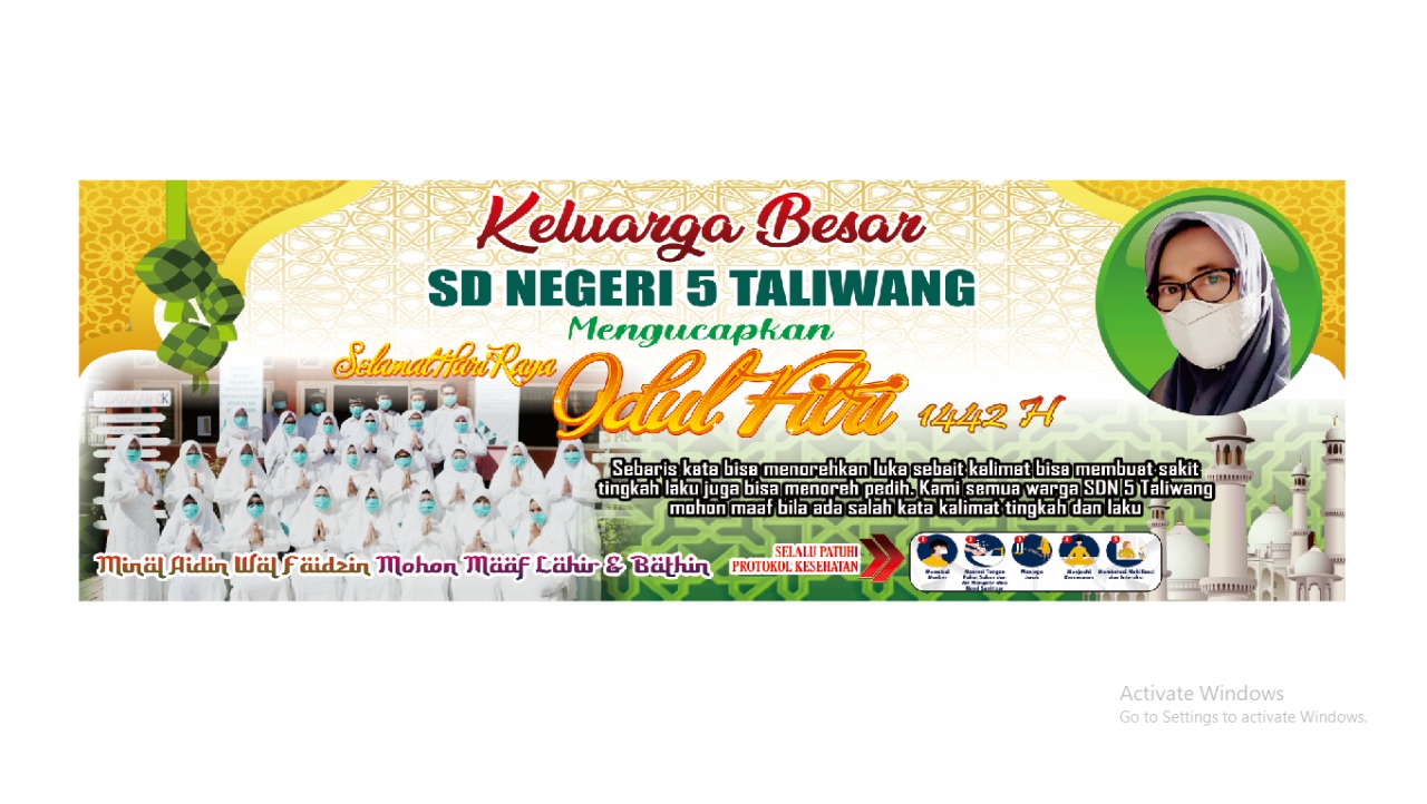 Ucapan Selamat Idul Fitri Dari Keluarga Besar SDN 5Taliwang