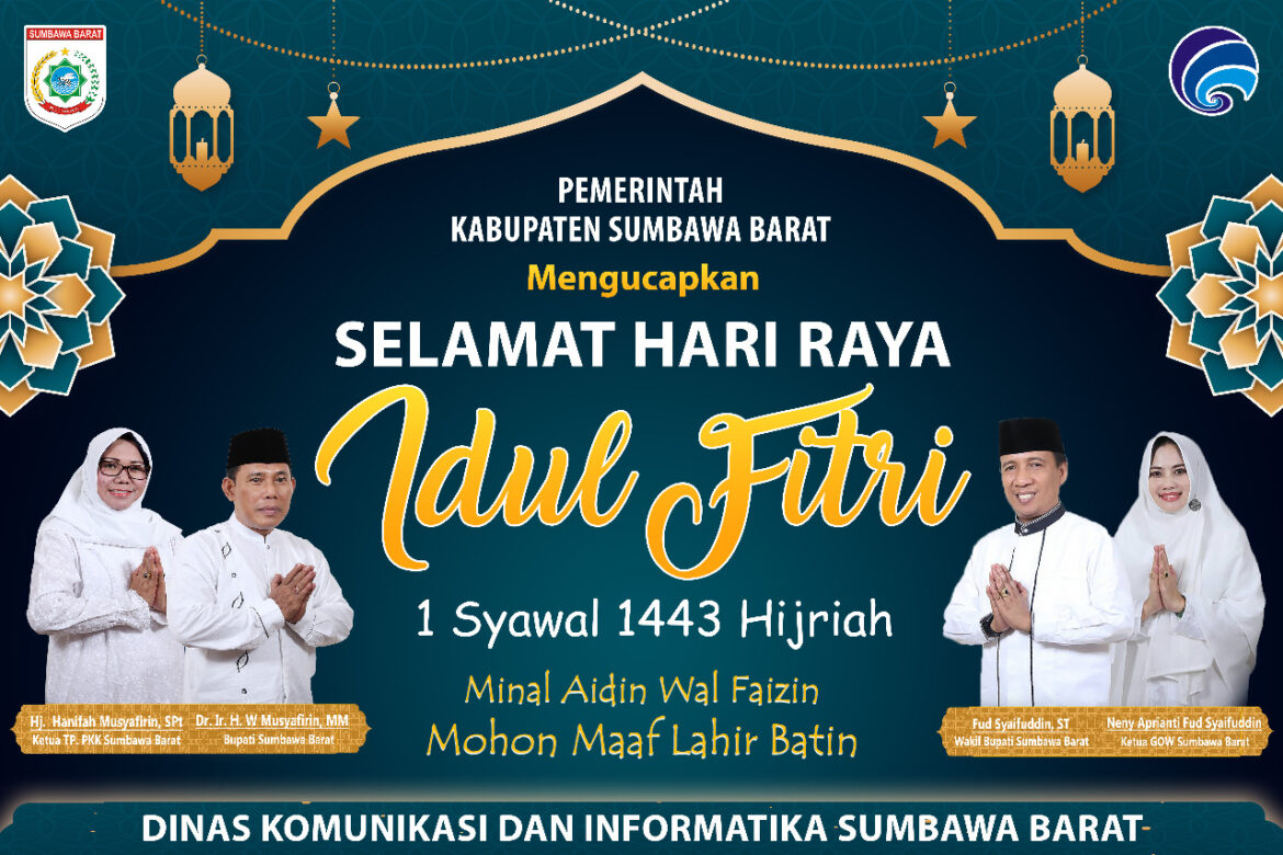 Ucapan Selamat Merayakan Hari Raya Idul Fitri 1 Syawal 1443H Dari Pemerintah Kabupaten Sumbawa Barat