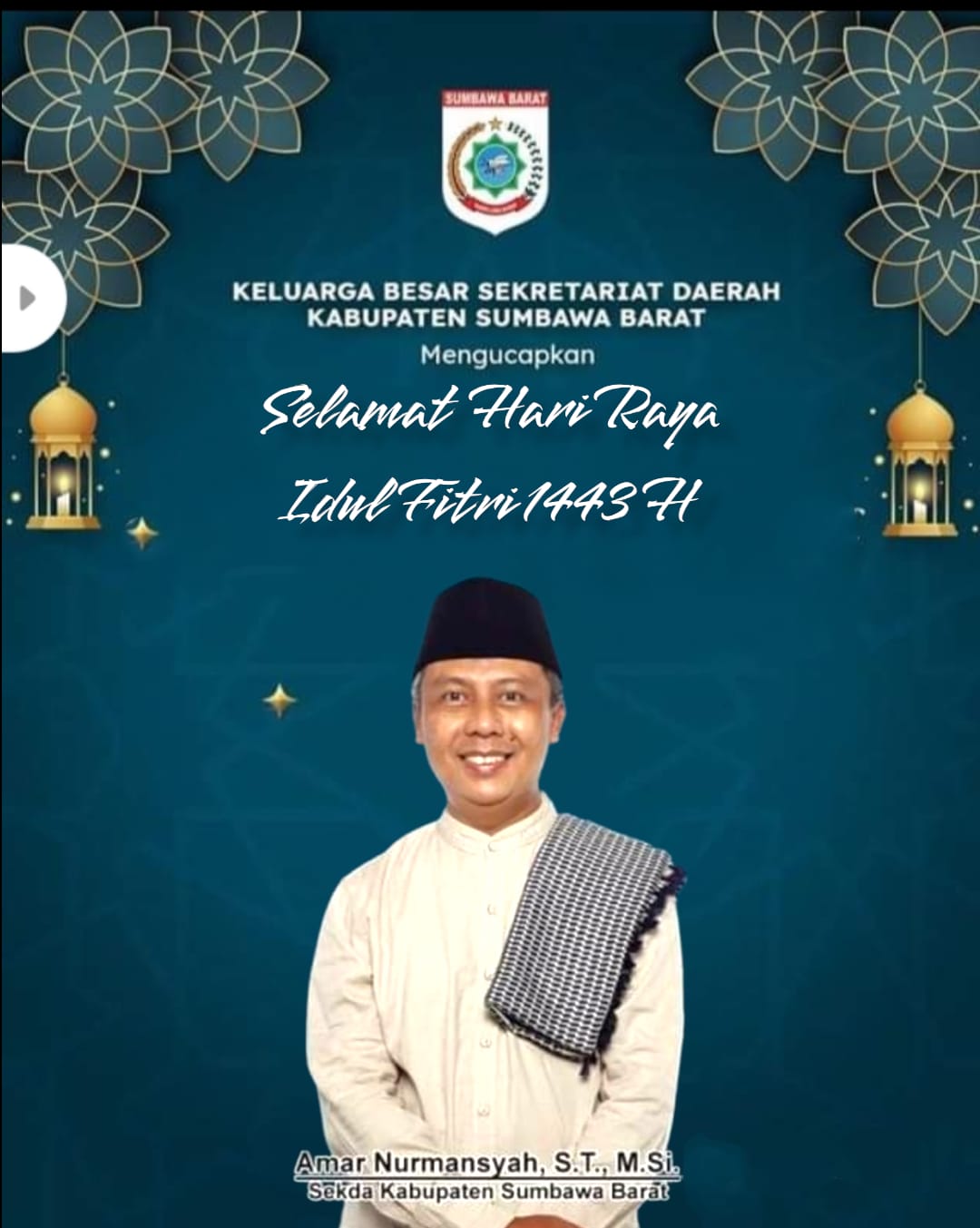 Ucapan Selamat Hari Raya Idul Fitri 1 Syawal 1443 H Dari Sekretaris Daerah Kabupaten Sumbawa Barat