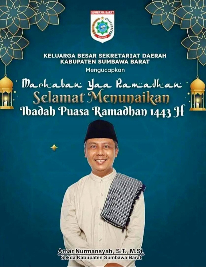 Ucapan Selamat Menjalankan Ibadah Puasa Ramadhan 1443 H Dari Sekretaris Daerah Kabupaten Sumbawa Barat