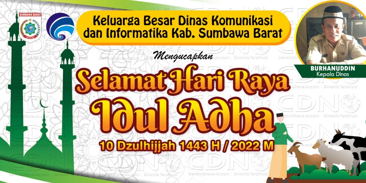 Ucapan Selamat Hari Raya Idul Adha 1443 H Dari Dinas Kominfo Kabupaten Sumbawa Barat