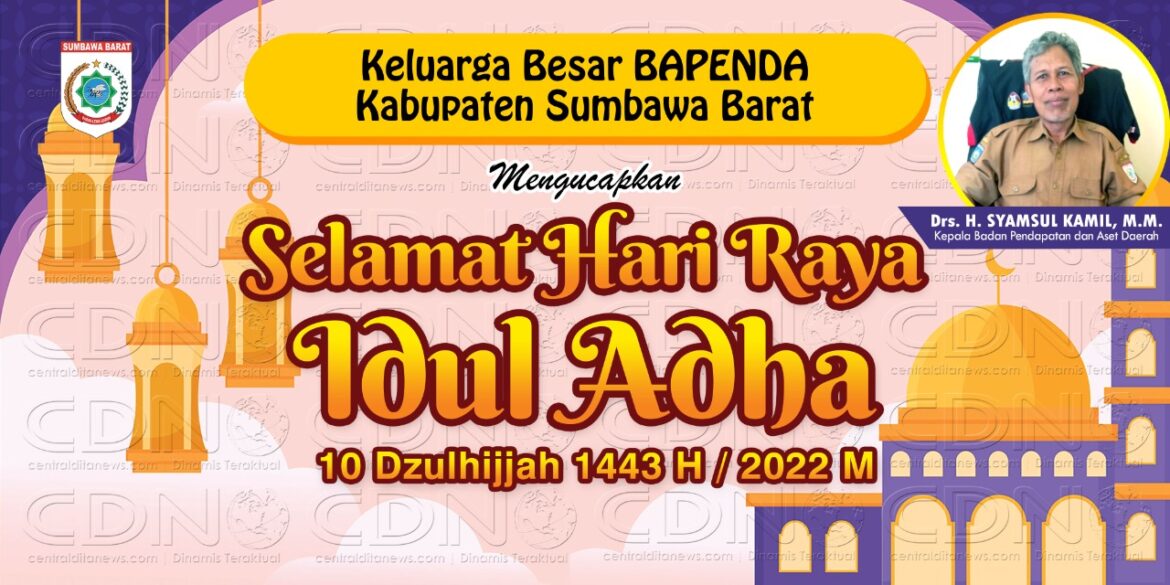 Ucapan Selamat Hari Raya Idul Adha 1443 H Dari Badan Pendapatan Daerah Kabupaten Sumbawa Barat