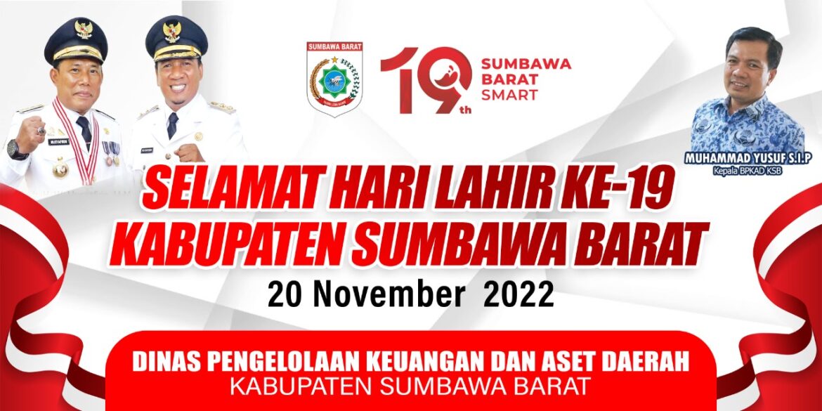 Ucapan Selamat Hari Lahir Kabupaten Sumbawa Barat Ke-19 Dari Dinas Pengelolaan Keuangan dan Aset Daerah Kabupaten Sumbawa Barat