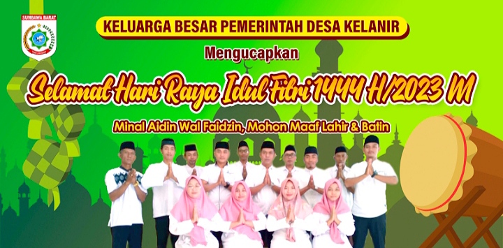 Ucapan Selamat Hari Raya Idul Fitri 1444 H Dari Pemerintah Desa Kelanir