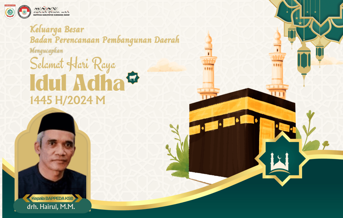 Ucapan Selamat Hari Raya Idul Adha 1445 H/2024 M Dari Bappeda Kabupaten Sumbawa Barat