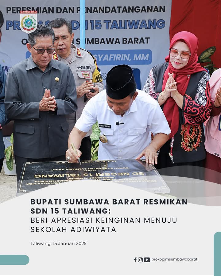 Bupati Sumbawa Barat HW. Musyafirin Resmikan SDN 15 Taliwang