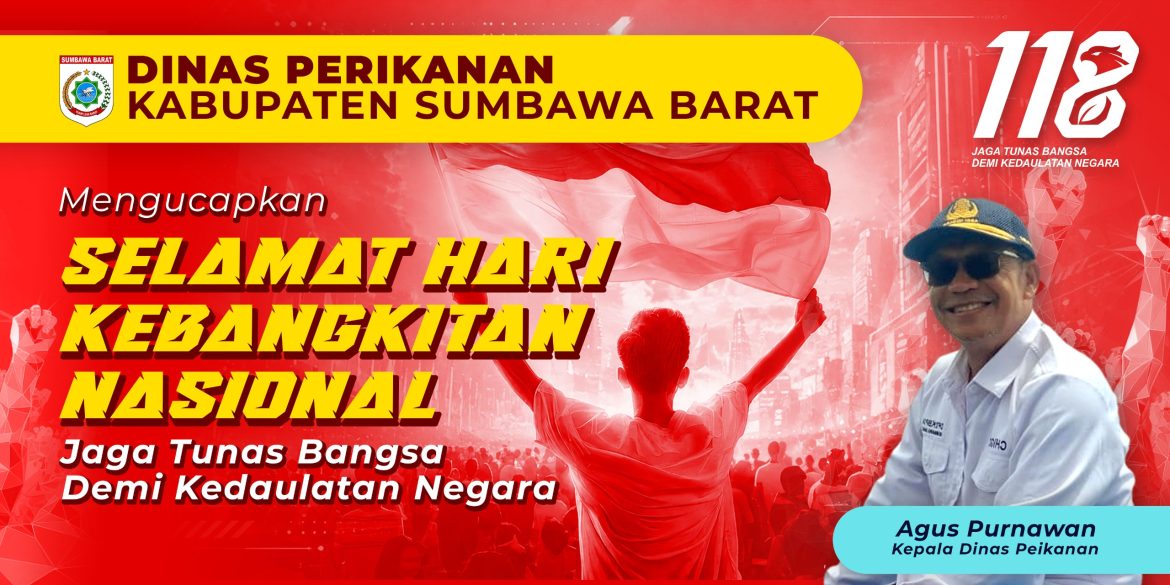 Ucapan Selamat Hari Kebangkitan Nasional dari Dinas Perikanan Kabupaten Sumbawa Barat