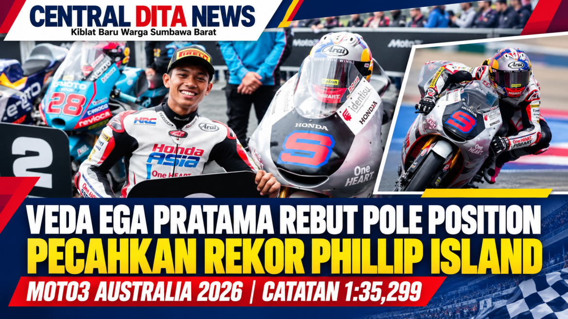 GILA! VEDA EGA PRATAMA REBUT POLE POSITION MOTO3 AUSTRALIA, PECAHKAN REKOR PHILLIP ISLAND!